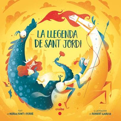 LLEGENDA DE SANT JORDI, LA | 9788466156981 | FONT, NÚRIA | Llibreria Drac - Librería de Olot | Comprar libros en catalán y castellano online