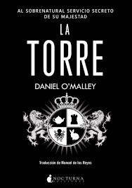 TORRE, LA | 9788416858361 | O'MALLEY, DANIEL | Llibreria Drac - Librería de Olot | Comprar libros en catalán y castellano online