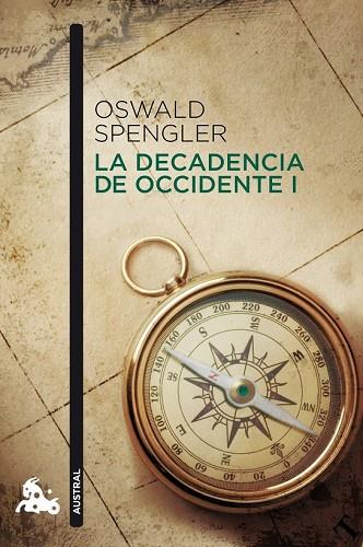 DECADENCIA DE OCCIDENTE I, LA | 9788467037555 | SPENGLER, OSWALD | Llibreria Drac - Librería de Olot | Comprar libros en catalán y castellano online