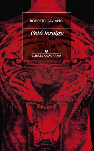 PETO FEROTGE | 9788433915818 | SAVIANO, ROBERTO | Llibreria Drac - Librería de Olot | Comprar libros en catalán y castellano online