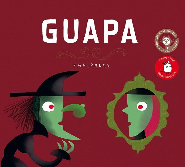 GUAPA | 9788417028305 | CANIZALES | Llibreria Drac - Librería de Olot | Comprar libros en catalán y castellano online