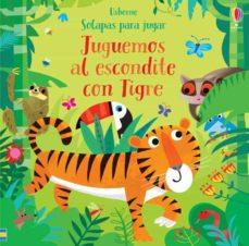 JUGUEMOS AL ESCONDITE CON TIGRE | 9781474972932 | TAPLIN, SAM | Llibreria Drac - Librería de Olot | Comprar libros en catalán y castellano online