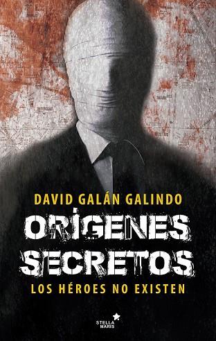 ORÍGENES SECRETOS | 9788416541584 | GALÁN, DAVID | Llibreria Drac - Librería de Olot | Comprar libros en catalán y castellano online