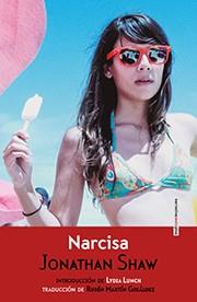 NARCISA | 9788416358182 | SHAW, JONATHAN | Llibreria Drac - Librería de Olot | Comprar libros en catalán y castellano online