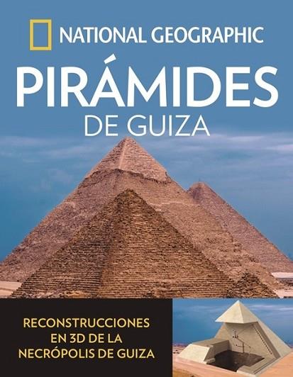 PIRAMIDES DE GUIZA | 9788482987019 | GEOGRAPHIC , NATIONAL | Llibreria Drac - Llibreria d'Olot | Comprar llibres en català i castellà online