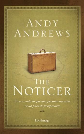 NOTICER, THE | 9788492545216 | ANDREWS, ANDY | Llibreria Drac - Llibreria d'Olot | Comprar llibres en català i castellà online