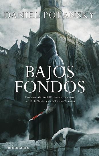 BAJOS FONDOS | 9788445078587 | POLANSKY, DANIEL | Llibreria Drac - Librería de Olot | Comprar libros en catalán y castellano online