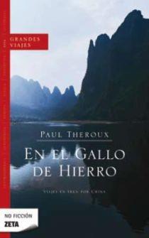 EN EL GALLO DE HIERRO | 9788498722611 | THEROUX, PAUL | Llibreria Drac - Librería de Olot | Comprar libros en catalán y castellano online