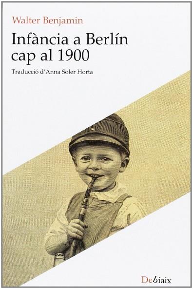 INFÀNCIA A BERLIN CAP AL 1900 | 9788415592631 | BENJAMIN, WALTER | Llibreria Drac - Librería de Olot | Comprar libros en catalán y castellano online