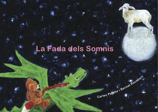 FADA DELS SOMNIS, LA (DODO BOBO) | 9788494416682 | PUJALTE, CARLES | Llibreria Drac - Llibreria d'Olot | Comprar llibres en català i castellà online