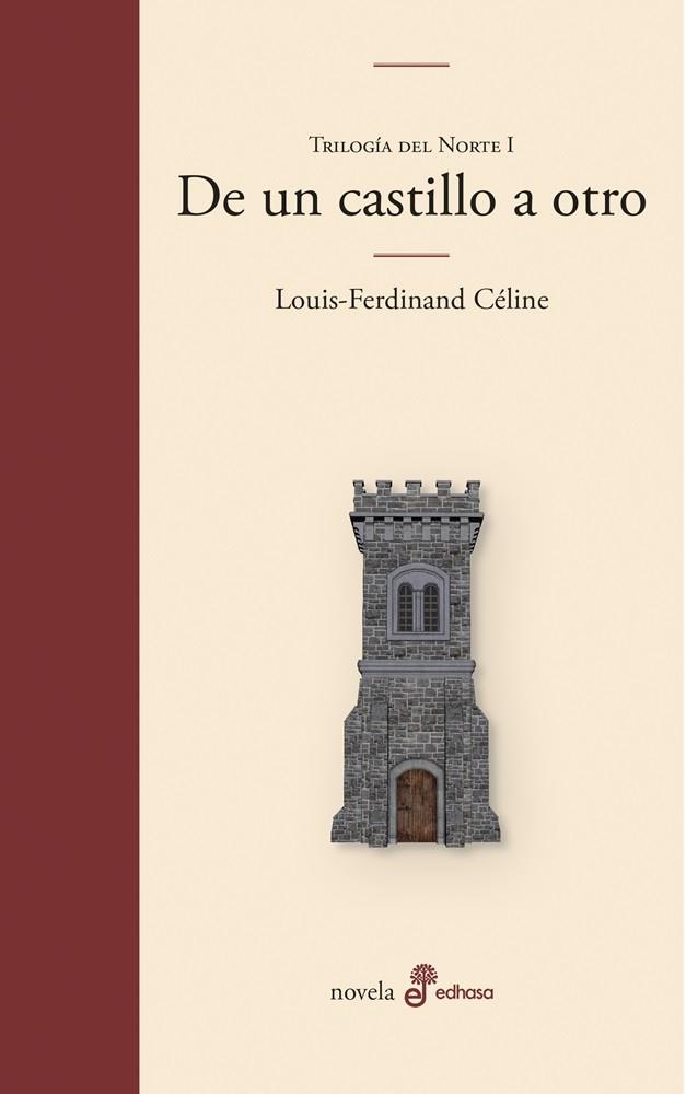 DE UN CASTILLO A OTRO | 9788435011723 | CÉLINE, LOUIS-FERDINAND | Llibreria Drac - Librería de Olot | Comprar libros en catalán y castellano online