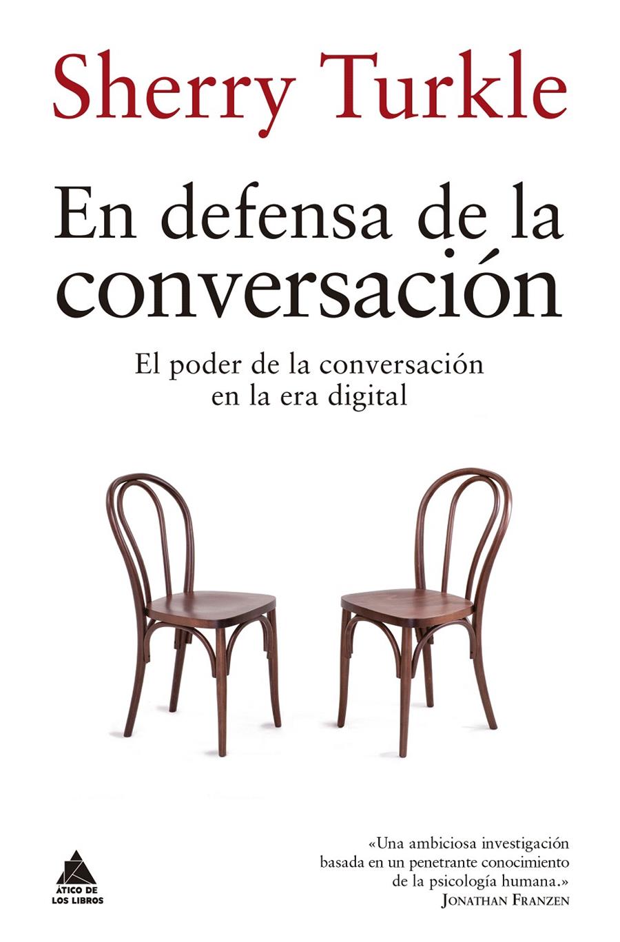 EN DEFENSA DE LA CONVERSACIÓN | 9788416222902 | TURKLE, SHERRY | Llibreria Drac - Librería de Olot | Comprar libros en catalán y castellano online