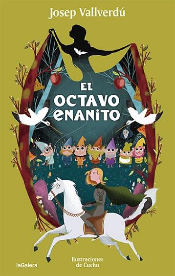 OCTAVO ENANITO, EL | 9788424671860 | VALLVERDÚ, JOSEP; CUCHU | Llibreria Drac - Librería de Olot | Comprar libros en catalán y castellano online