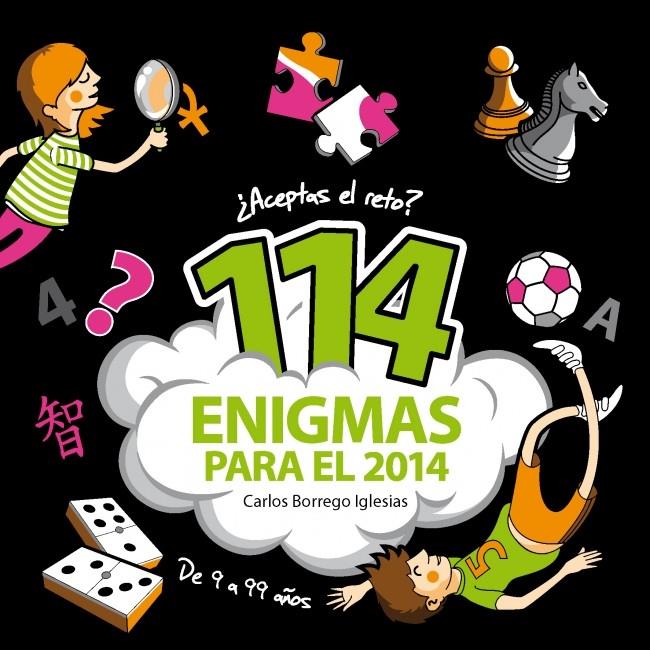 114 ENIGMAS PARA 2014 | 9788490430613 | BORREGO, CARLOS | Llibreria Drac - Llibreria d'Olot | Comprar llibres en català i castellà online
