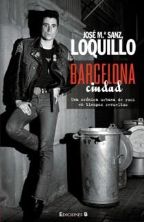 BARCELONA CIUDAD | 9788466623520 | SANZ, JOSE Mª LOQUILLO | Llibreria Drac - Llibreria d'Olot | Comprar llibres en català i castellà online