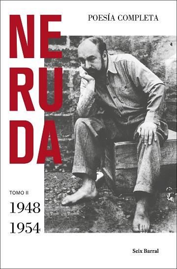 POESÍA COMPLETA. TOMO II (1948 - 1954) | 9788432239403 | NERUDA, PABLO | Llibreria Drac - Librería de Olot | Comprar libros en catalán y castellano online