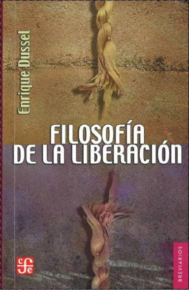 FILOSOFIA DE LA LIBERACION | 9786071605344 | DUSSEL, ENRIQUE | Llibreria Drac - Llibreria d'Olot | Comprar llibres en català i castellà online