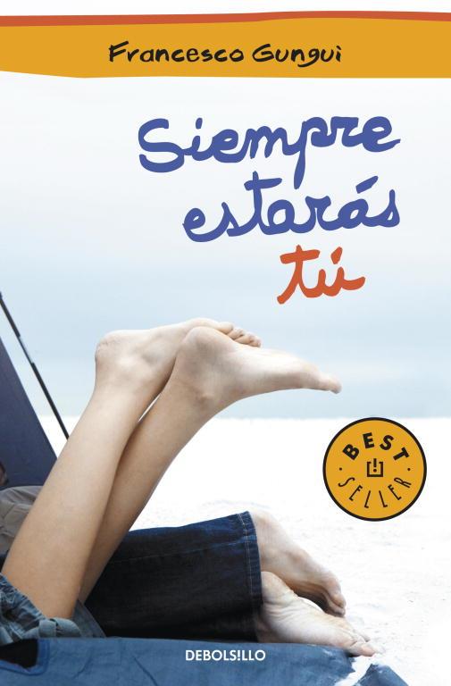 SIEMPRE ESTARAS TU | 9788499895550 | GUNGUI, FRANCESCO | Llibreria Drac - Llibreria d'Olot | Comprar llibres en català i castellà online