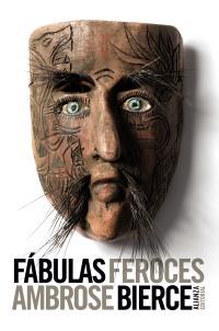 FABULAS FEROCES | 9788420671949 | BIERCE, AMBROSE | Llibreria Drac - Llibreria d'Olot | Comprar llibres en català i castellà online