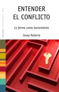 ENTENDER EL CONFLICTO | 9788449320118 | REDORTA, JOSEP | Llibreria Drac - Llibreria d'Olot | Comprar llibres en català i castellà online