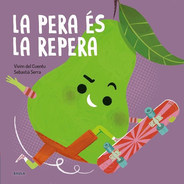 PERA ÉS LA REPERA, LA | 9788447949090 | VIVIM DEL CUENTU | Llibreria Drac - Llibreria d'Olot | Comprar llibres en català i castellà online
