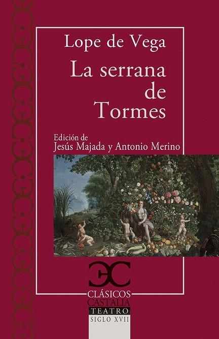 SERRANA DE TORMES, LA (CLASICOS CASTALIA 332 ) | 9788497408066 | VEGA, LOPE DE | Llibreria Drac - Librería de Olot | Comprar libros en catalán y castellano online