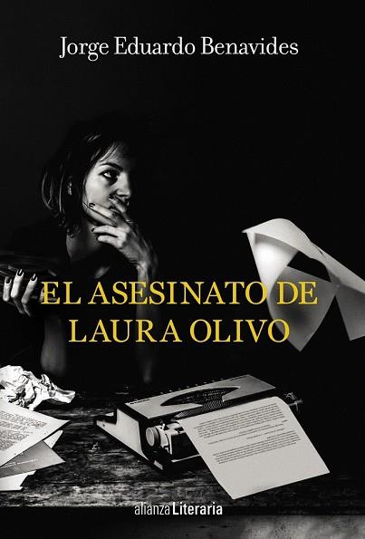 ASESINATO DE LAURA OLIVO, EL | 9788491810520 | BENAVIDES, JORGE EDUARDO | Llibreria Drac - Llibreria d'Olot | Comprar llibres en català i castellà online