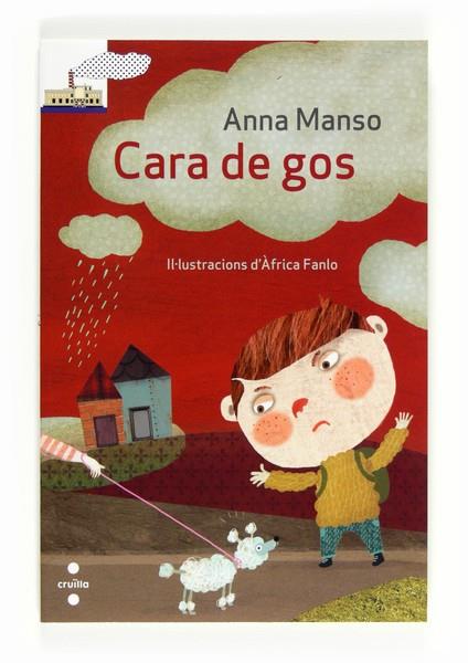 CARA DE GOS | 9788466130240 | MANSO, ANNA | Llibreria Drac - Llibreria d'Olot | Comprar llibres en català i castellà online