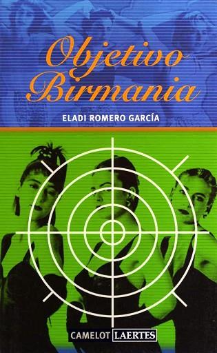 OBJETIVO BIRMANIA | 9788475846040 | ROMERO GARCÍA, ELADI | Llibreria Drac - Llibreria d'Olot | Comprar llibres en català i castellà online