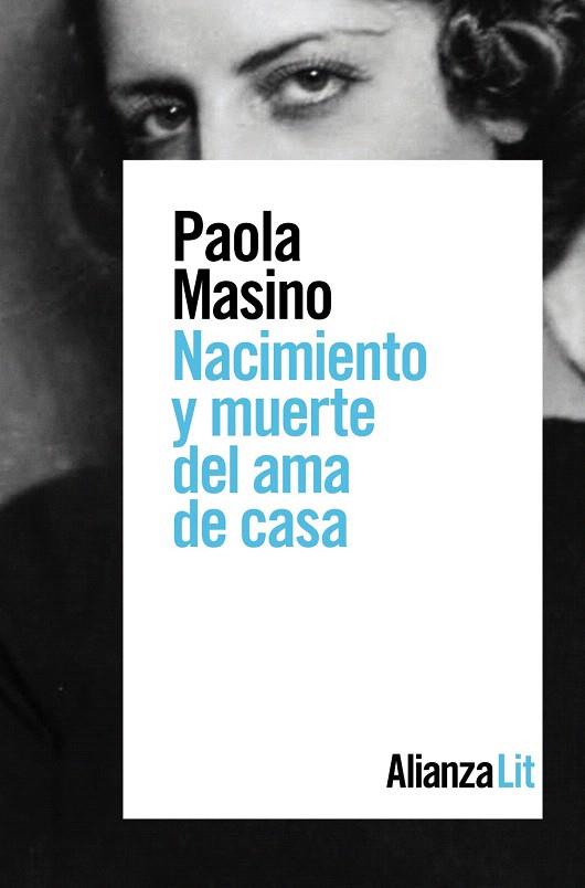 NACIMIENTO Y MUERTE DEL AMA DE CASA | 9788491816287 | MASINO, PAOLA | Llibreria Drac - Llibreria d'Olot | Comprar llibres en català i castellà online