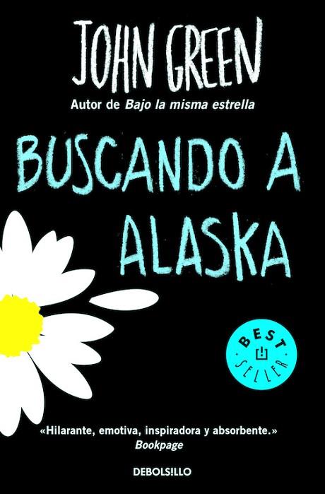 BUSCANDO A ALASKA | 9788466335355 | GREEN, JOHN | Llibreria Drac - Librería de Olot | Comprar libros en catalán y castellano online