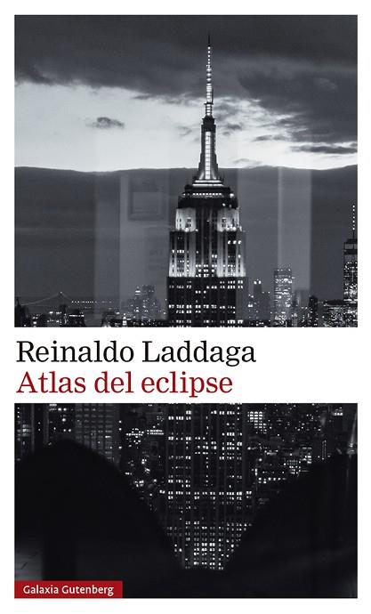 ATLAS DEL ECLIPSE | 9788418807961 | LADDAGA, REINALDO | Llibreria Drac - Librería de Olot | Comprar libros en catalán y castellano online