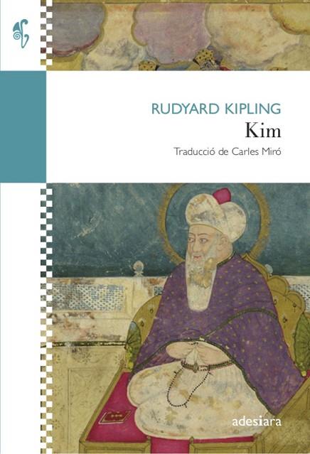 KIM | 9788416948598 | KIPLING, RUDYARD | Llibreria Drac - Librería de Olot | Comprar libros en catalán y castellano online