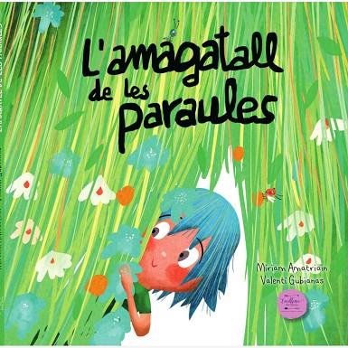 AMAGATALL DE LES PARAULES, L' | 9788412695496 | AMATRIAIN, MIRIAM | Llibreria Drac - Llibreria d'Olot | Comprar llibres en català i castellà online