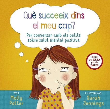 QUÈ SUCCEEIX DINS EL MEU CAP? | 9788491453000 | POTTER, MOLLY | Llibreria Drac - Llibreria d'Olot | Comprar llibres en català i castellà online
