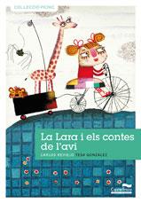 LARA I ELS CONTES DE L'AVI, LA | 9788489625914 | REVIEJO, CARLOS | Llibreria Drac - Librería de Olot | Comprar libros en catalán y castellano online