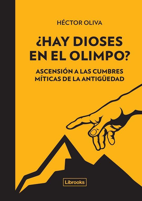 HAY DIOSES EN EL OLIMPO? | 9788494574344 | OLIVA, HÉCTOR | Llibreria Drac - Librería de Olot | Comprar libros en catalán y castellano online