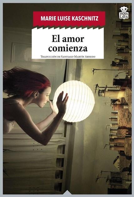 AMOR COMIENZA,EL (SENSIBLES A LAS LETRAS 41) | 9788416537389 | KASCHNITZ, MARIE LUISE | Llibreria Drac - Llibreria d'Olot | Comprar llibres en català i castellà online
