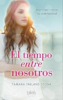 TIEMPO ENTRE NOSOTROS, EL | 9788493961336 | STONE, TAMARA IRELAND | Llibreria Drac - Llibreria d'Olot | Comprar llibres en català i castellà online