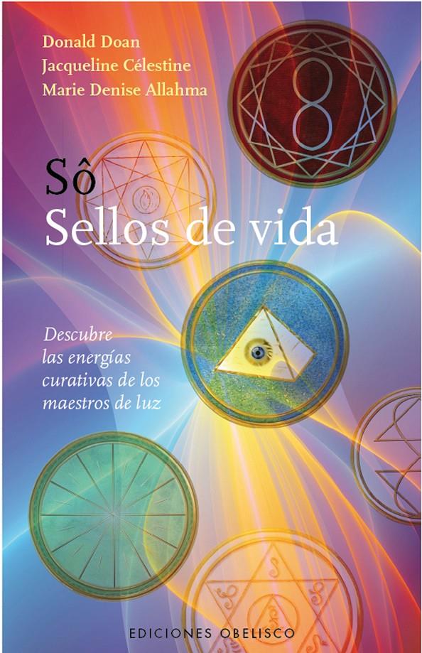 SÔ - SELLOS DE VIDA | 9788497777193 | DOAN, DONALD | Llibreria Drac - Llibreria d'Olot | Comprar llibres en català i castellà online