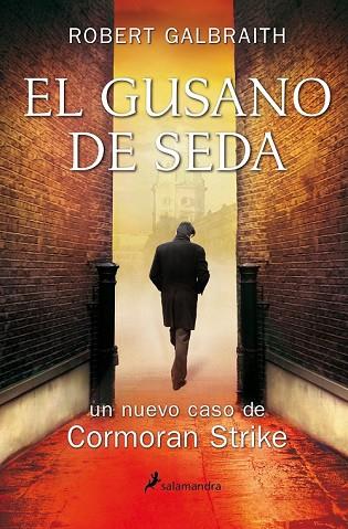 GUSANO DE SEDA, EL | 9788498386530 | GALBRAITH, ROBERT | Llibreria Drac - Librería de Olot | Comprar libros en catalán y castellano online