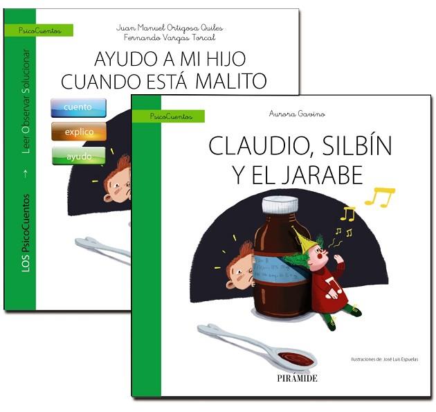 CLAUDIO, SILBÍN Y EL JARABE (PSICO CUENTOS) | 9788436840339 | AA.DD. | Llibreria Drac - Llibreria d'Olot | Comprar llibres en català i castellà online