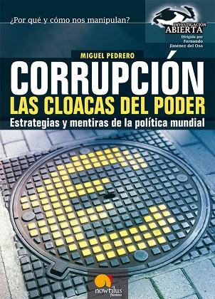 CORRUPCIÓN, LAS CLOACAS DEL PODER | 9788497636834 | PEDRERO GÓMEZ, MIGUEL | Llibreria Drac - Librería de Olot | Comprar libros en catalán y castellano online