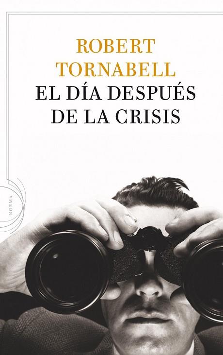DIA DESPUES DE LA CRISIS, EL | 9788434413757 | TORNABELL, ROBERT | Llibreria Drac - Llibreria d'Olot | Comprar llibres en català i castellà online