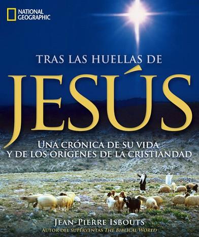 TRAS LAS HUELLAS DE JESÚS | 9788482986067 | ISBOUTS, JEAN-PIERRE | Llibreria Drac - Librería de Olot | Comprar libros en catalán y castellano online