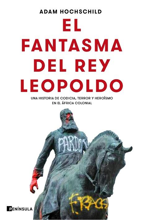FANTASMA DEL REY LEOPOLDO, EL | 9788499429441 | HOCHSCHILD, ADAM | Llibreria Drac - Librería de Olot | Comprar libros en catalán y castellano online