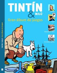 TINTÍN Y MILÚ GRAN ÁLBUM DE JUEGOS  | 9788494182884 | VV.AA. | Llibreria Drac - Llibreria d'Olot | Comprar llibres en català i castellà online