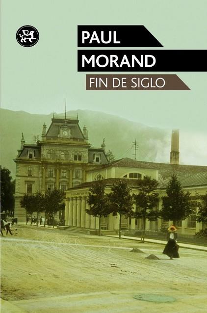 FIN DE SIGLO | 9788415325284 | MORAND, PAUL | Llibreria Drac - Llibreria d'Olot | Comprar llibres en català i castellà online