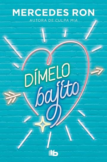 DÍMELO BAJITO (DÍMELO 1) | 9788413143521 | RON, MERCEDES | Llibreria Drac - Librería de Olot | Comprar libros en catalán y castellano online
