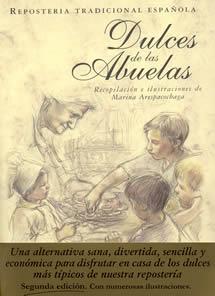 DULCES DE LAS ABUELAS | 9788496745452 | ARESPACOCHAGA, MARINA | Llibreria Drac - Llibreria d'Olot | Comprar llibres en català i castellà online
